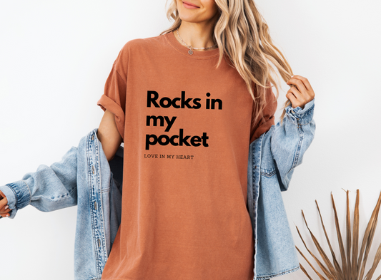 "Rocks In My Pocket" T-Shirt