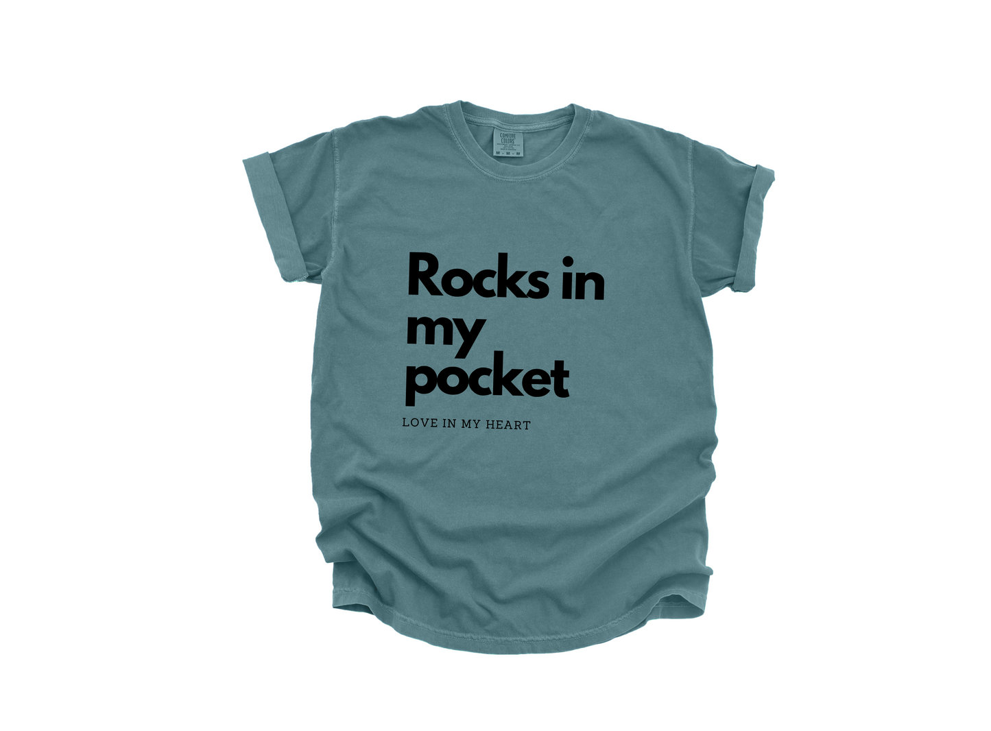 "Rocks In My Pocket" T-Shirt