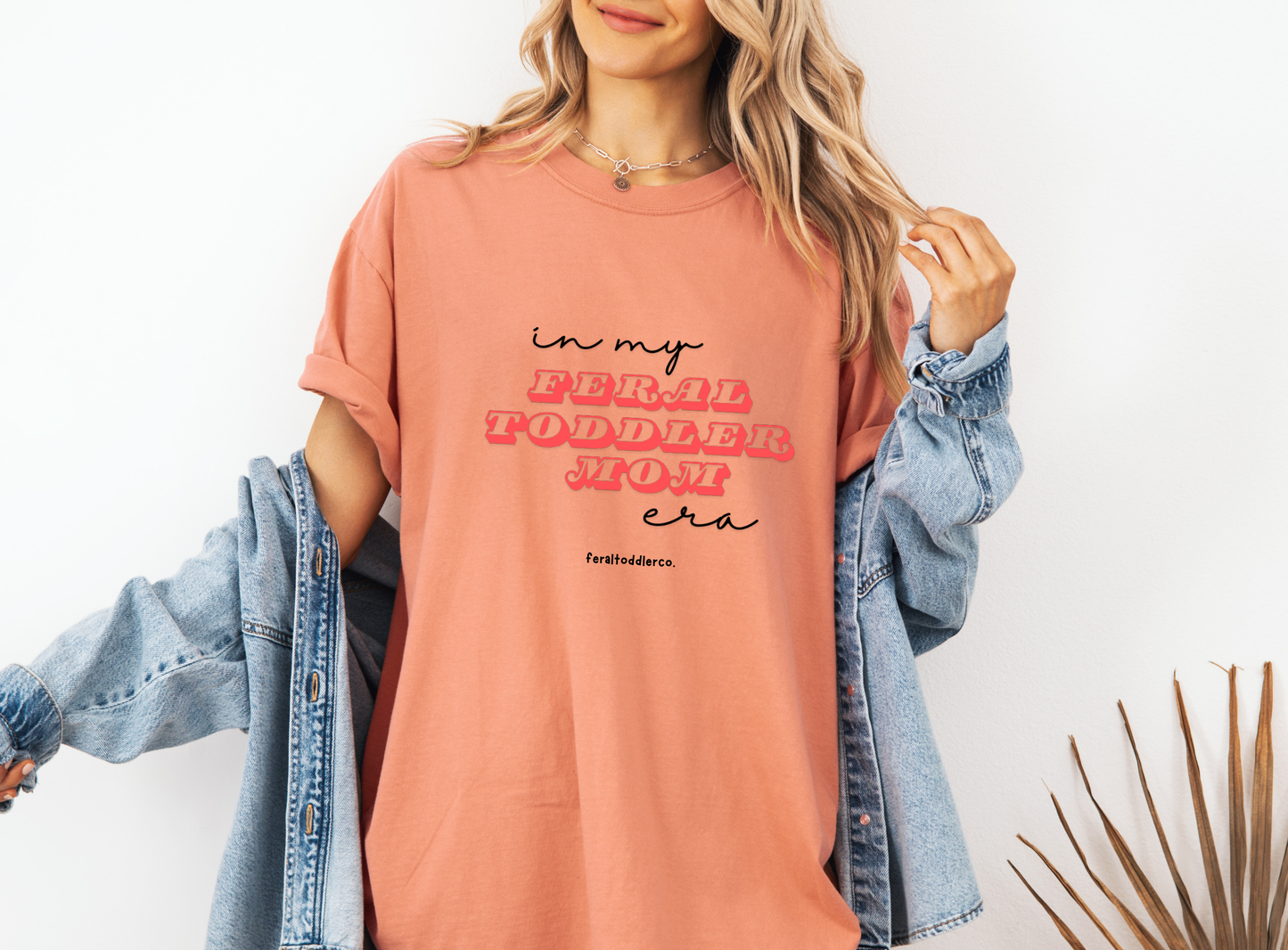 "In My Feral Toddler Mom Era" T-Shirt